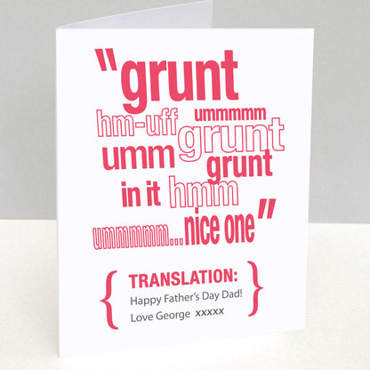 Translated Teenagers speak & grunts Translation Father's Day Card Personalised